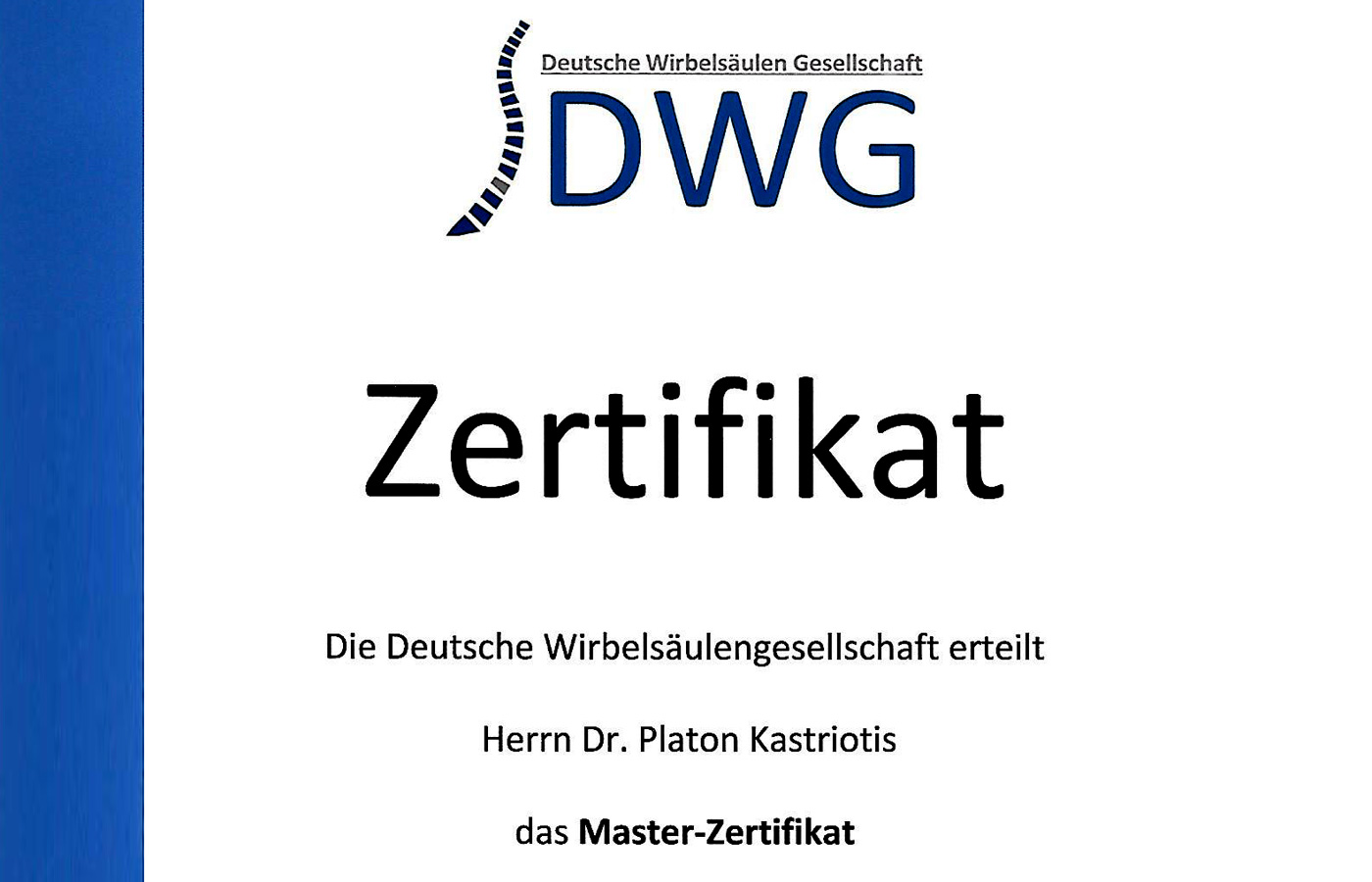 Zertifikat deutsche Wirbelsäulengesellschaft für Dr. Kastriotis Orthopäde und Chirurg in Zweibrücken